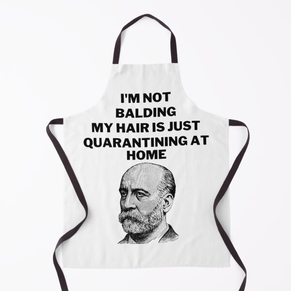 Item preview, I'm not balding, my hair is quarantining at home designed and sold by 2Cheesy4U.
