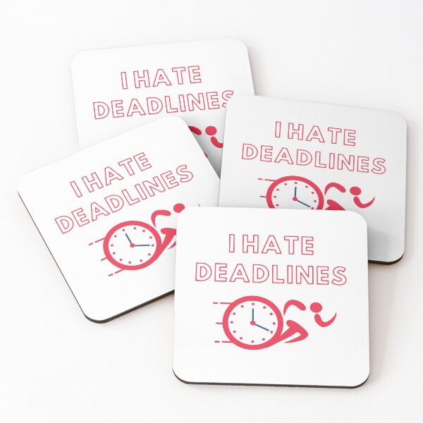 Item preview, I hate deadlines designed and sold by Zip-Zup.