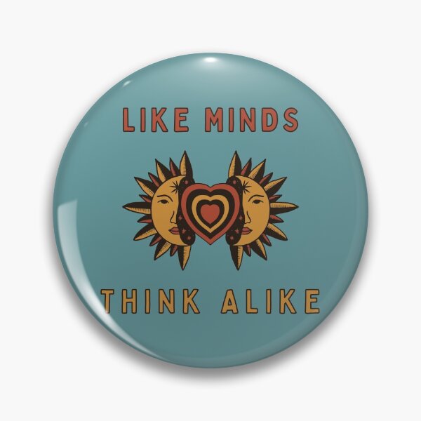 Item preview, Like Minds Think Alike designed and sold by DiegoUrz.