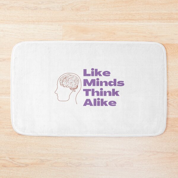 Item preview, Like Minds Think Alike designed and sold by DiegoUrz.