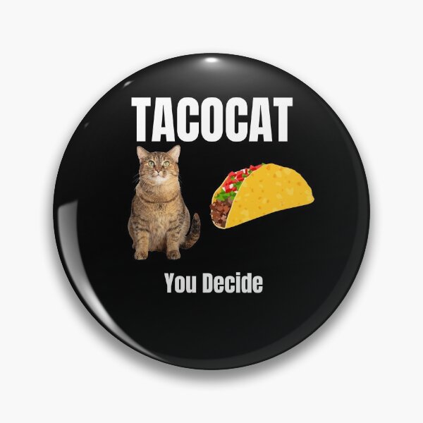Artikelvorschau, TACOCAT Sie entscheiden entworfen und verkauft von Xpressnme.