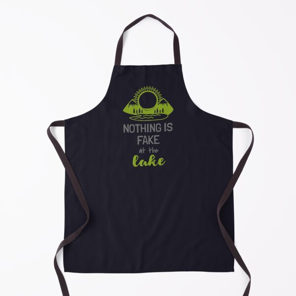 Item preview, Nothing Is Fake At The Lake cool funny quote designed and sold by KiriBrero.