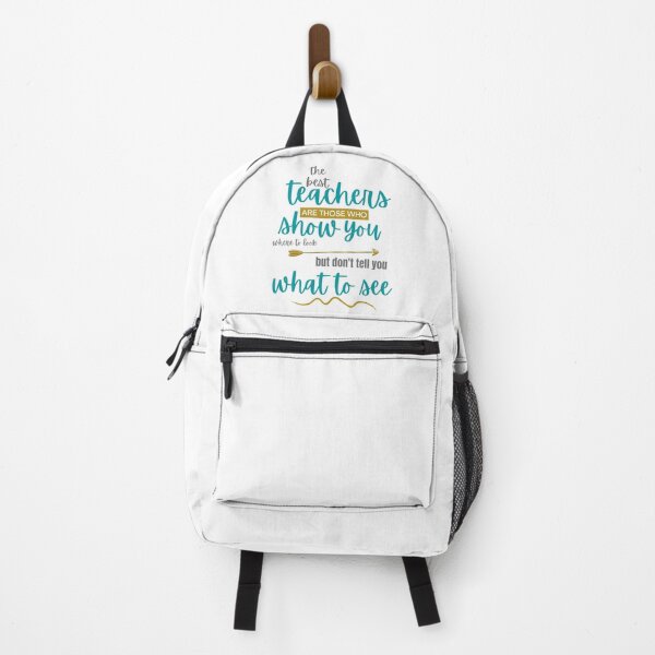 Item preview, the best teachers are those who show you how to look but don't tell you what to see designed and sold by Adorable Designs.
