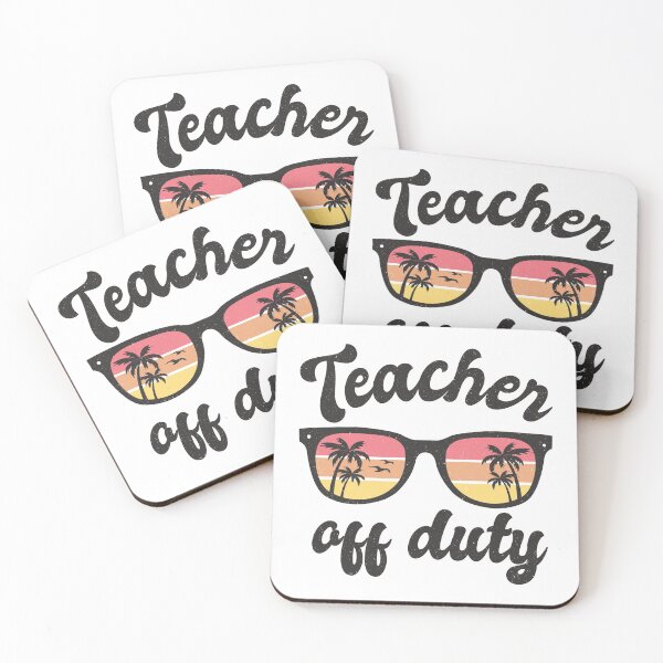 Item preview, Teacher Off Duty designed and sold by infleims.