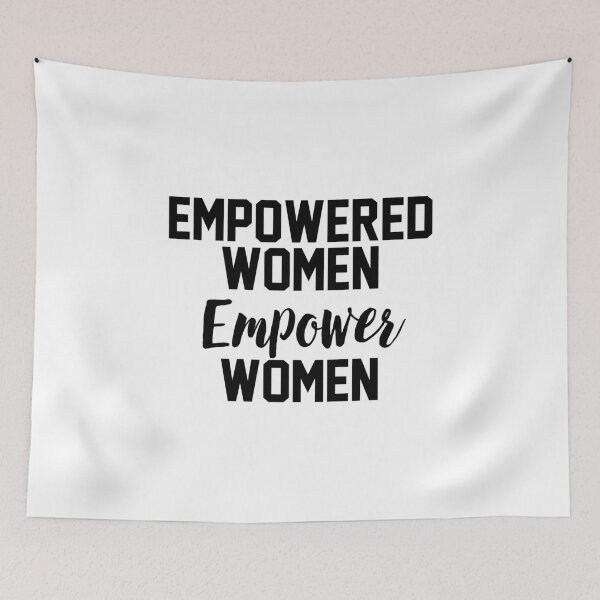 Item preview, Empowered women empower women designed and sold by Profashionall.