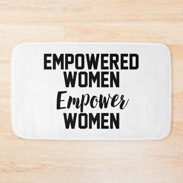 Item preview, Empowered women empower women designed and sold by Profashionall.