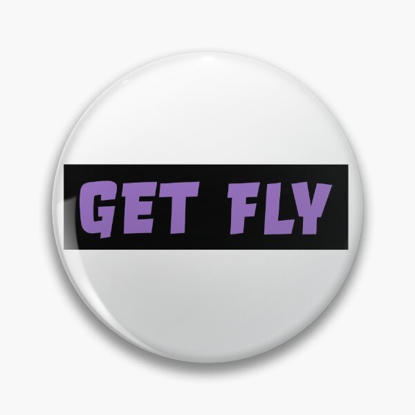 Item preview, GET FLY designed and sold by moonrocks1.