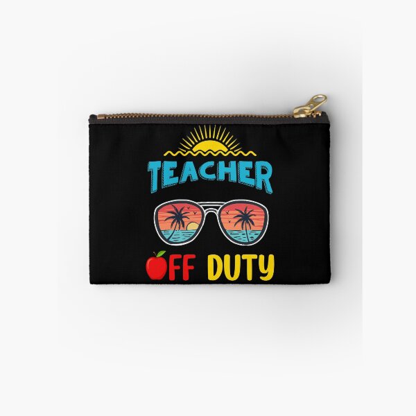 Item preview, Teacher Off Duty designed and sold by infleims.