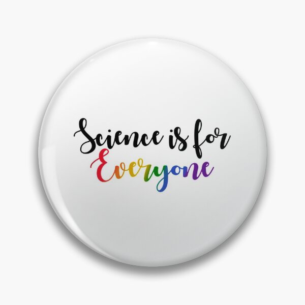 Item preview, Science is for EVERYONE designed and sold by STEM-women.