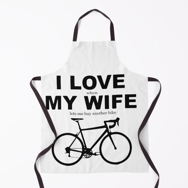 Item preview, FUNNY bike ride ll GIFT ll I love when MY WIFE lets me buy a new BIKE GIFT designed and sold by KiraSpace.