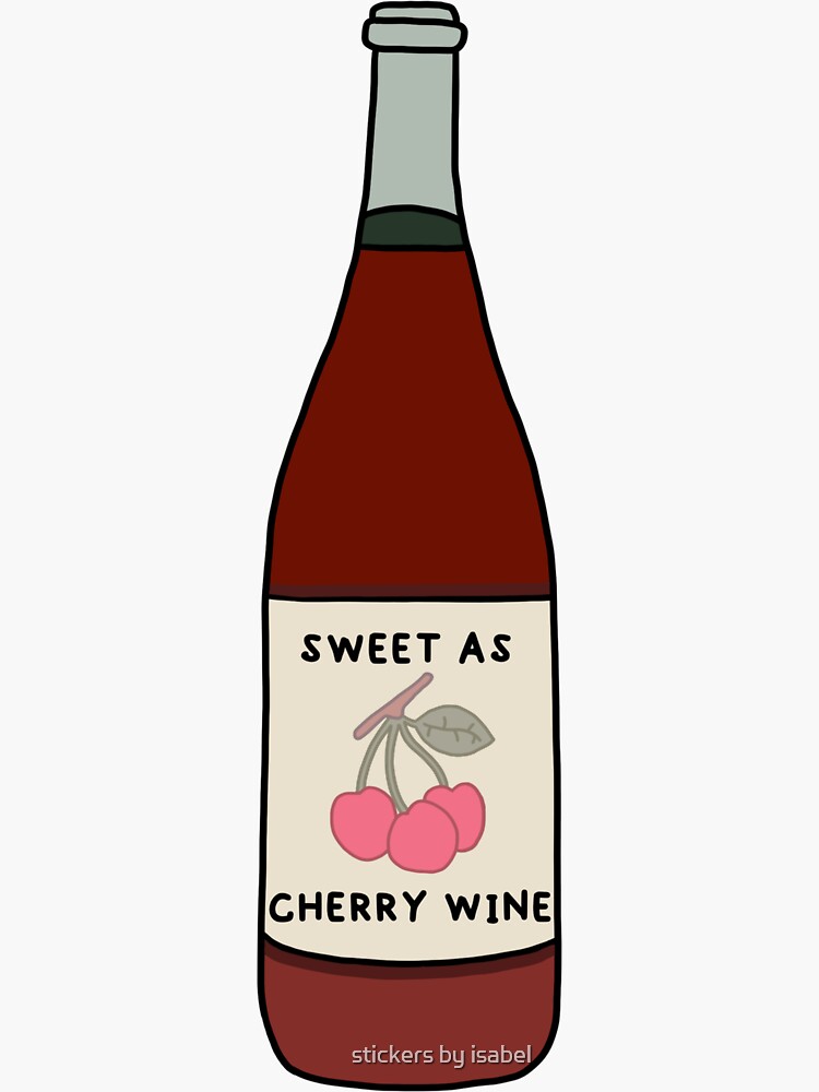 "cherry wine" Sticker for Sale by isabelwatchorn Redbubble