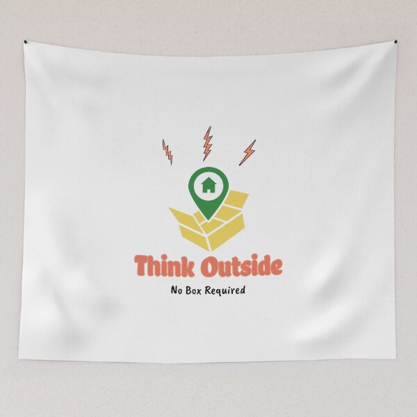 Item preview, Think Outside No Box Required designed and sold by ThinkAndReflect.