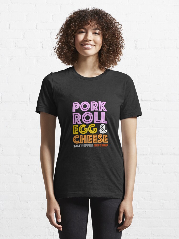 Pork Roll Egg and Cheese Shirt Funny NJ Tshirt Design 