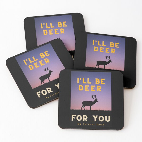 Item preview, I'll Be Deer For You  designed and sold by ForeverLawd.
