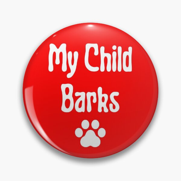 Item preview, My Child Barks designed and sold by artistoutfitter.