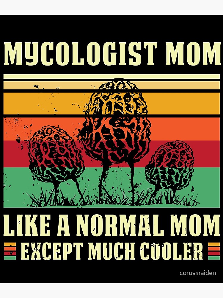 Disover Mycologist Mom Premium Matte Vertical Posters Retro Mom Definition