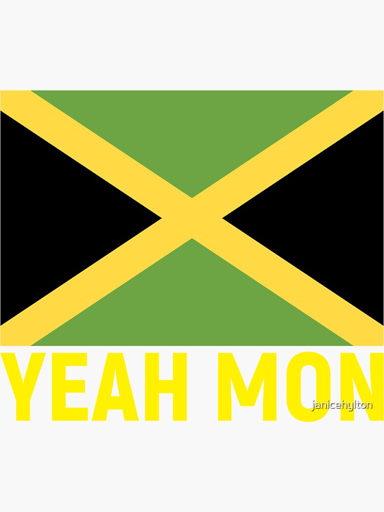 "Yeah Mon, Jamaican Flag, Jamaican Pride, Janice Hylton blog" Sticker by janicehylton Redbubble