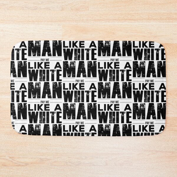 Item preview, Pay Me Like a White Man - Destroy The Patriarchy - Equality,Intersectional, Feminism Women Empowerment designed and sold by ALITOPRINCE.