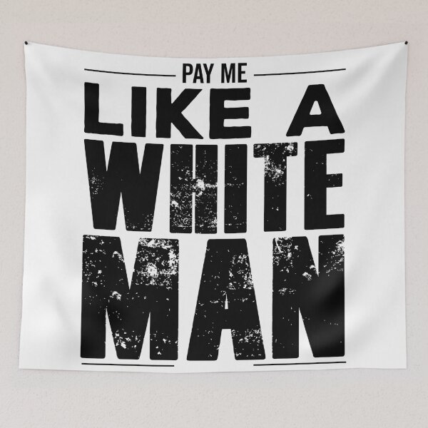 Item preview, Pay Me Like a White Man - Destroy The Patriarchy - Equality,Intersectional, Feminism Women Empowerment designed and sold by ALITOPRINCE.