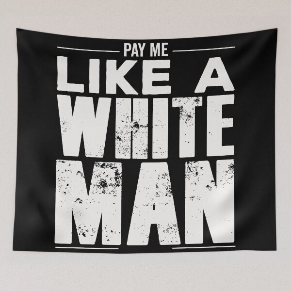 Item preview, Pay Me Like a White Man - Destroy The Patriarchy - Equality,Intersectional, Feminism Women Empowerment designed and sold by ALITOPRINCE.