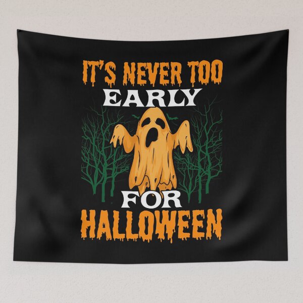 Item preview, It's never too early for Halloween designed and sold by Zexten.