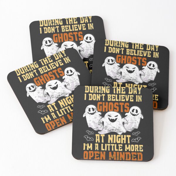 Item preview, Don't Believe In Ghosts But At Night Openminded designed and sold by StarcyWol.