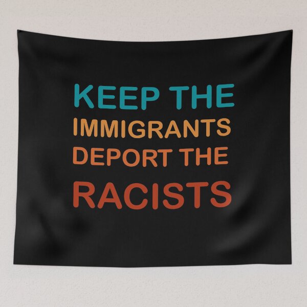 Item preview, keep the immigrants deport the racists Fight For Equality gifts  designed and sold by seriesxanime.