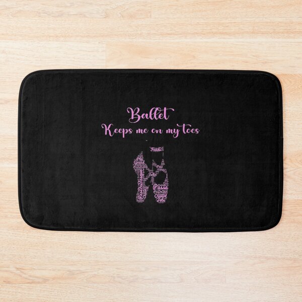 Item preview, Ballet Dancers Pink Shoes - Ballet Keeps Me On My Toes! designed and sold by RosieRiggs.