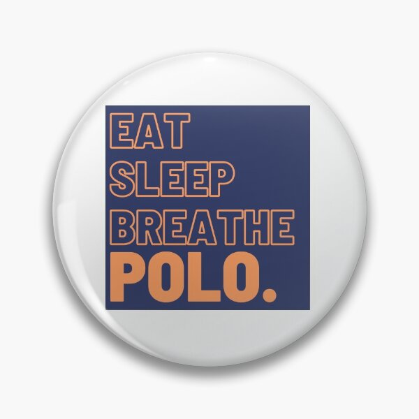Item preview, Eat Sleep Breathe Polo designed and sold by Ryann Seymour.