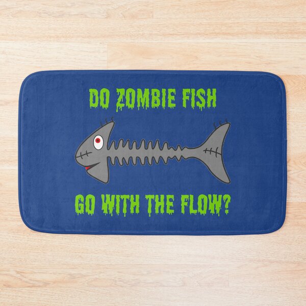 Item preview, Do Zombie Fish Go With The Flow? designed and sold by TimespunThreads.