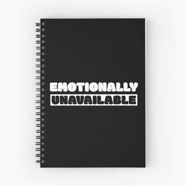 Item preview, Emotionally Unavailable designed and sold by Wachi-A.
