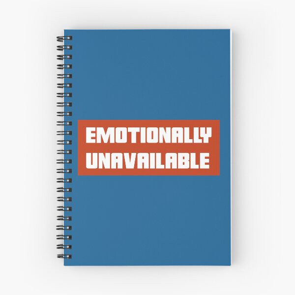 Item preview, Emotionally Unavailable designed and sold by Wachi-A.
