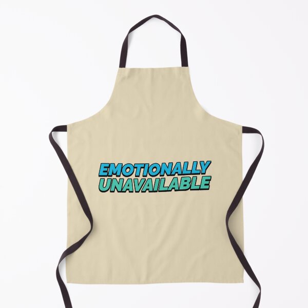 Item preview, Emotionally Unavailable designed and sold by Wachi-A.