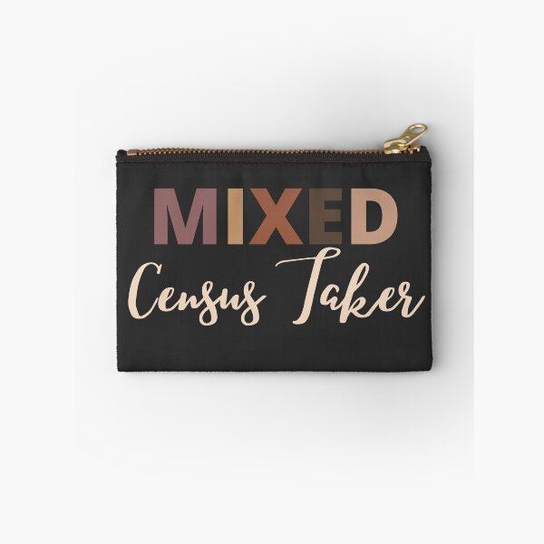 Item preview, Mixed Race Census Taker designed and sold by LAST WEEK'S STOLEN AESTHETICS.