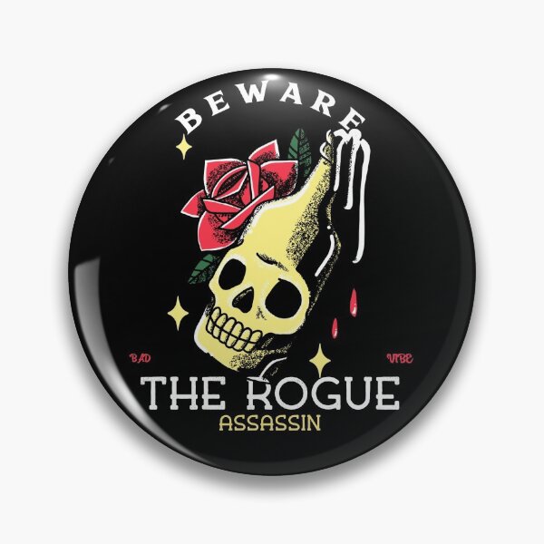 Item preview, Beware Rogue Assassin designed and sold by TeeBarrage.