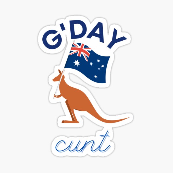 Item preview, G'day Cunt designed and sold by Flirt-Teez.
