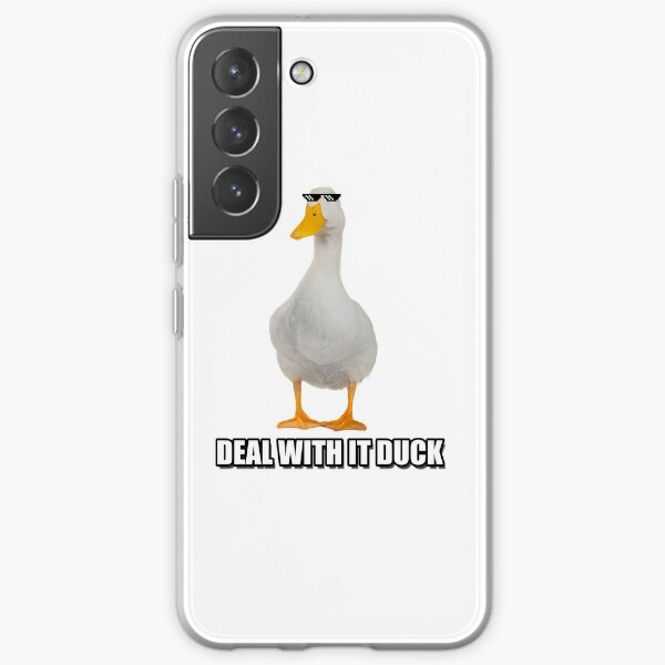 Deal With It Duck Samsung Galaxy Soft Case