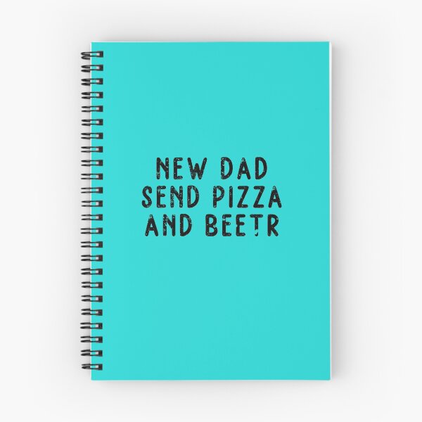 Item preview, New Dad Send Pizza and Beer designed and sold by NWCreative.