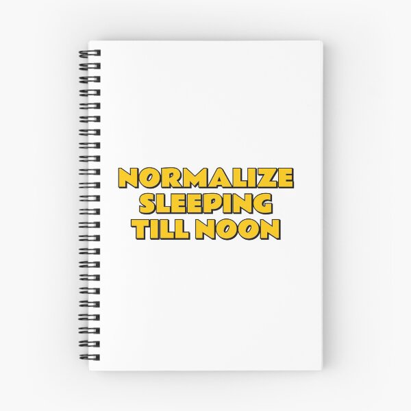 Item preview, Normalize sleeping till noon  designed and sold by Inspirationmotivation.