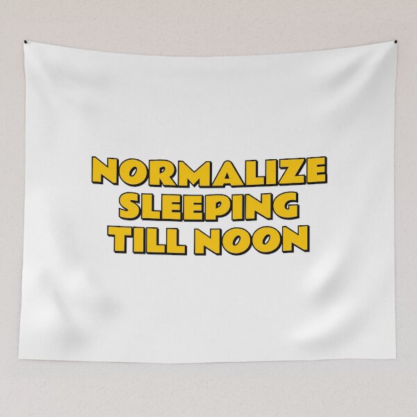 Item preview, Normalize sleeping till noon  designed and sold by Inspirationmotivation.