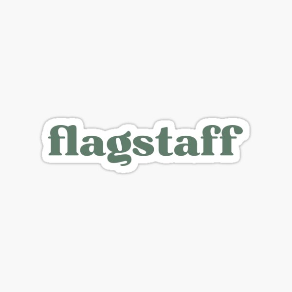 Flagstaff Sticker