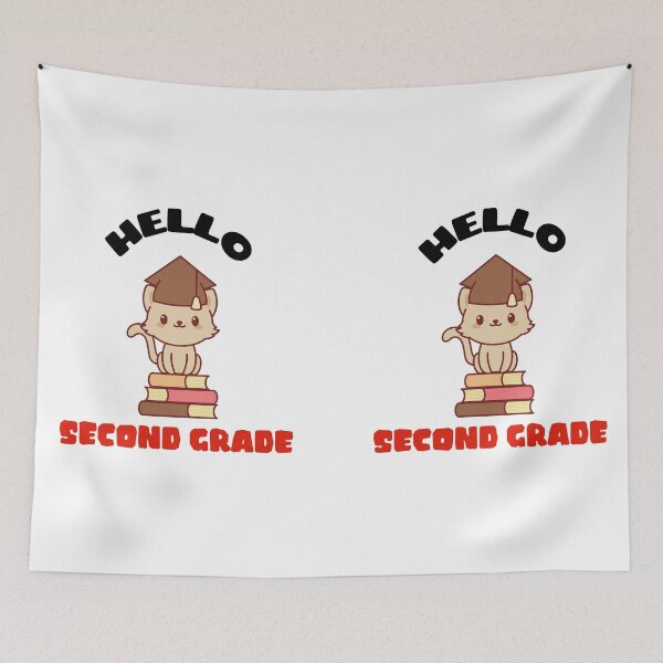 Item preview, HELLO SECOND GRADE designed and sold by JABG-01.
