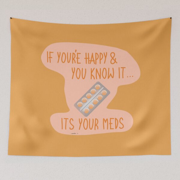 Item preview, It’s Your Meds Design designed and sold by Art-by-Makaela.