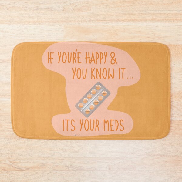 Item preview, It’s Your Meds Design designed and sold by Art-by-Makaela.