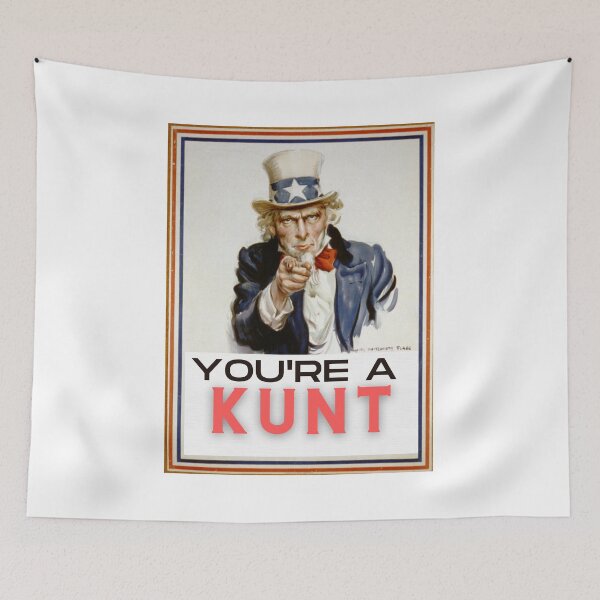 Item preview, You're A Kunt designed and sold by Flirt-Teez.