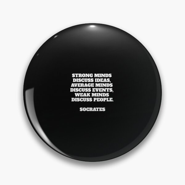 Item preview, Strong minds discuss ideas - Socrates philosophical quotes designed and sold by Inspirationmotivation.