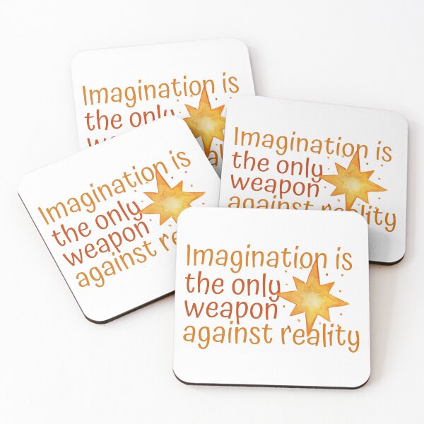 Item preview, Imagination Is The Only Weapon Against Reality designed and sold by SweetAndSpice.