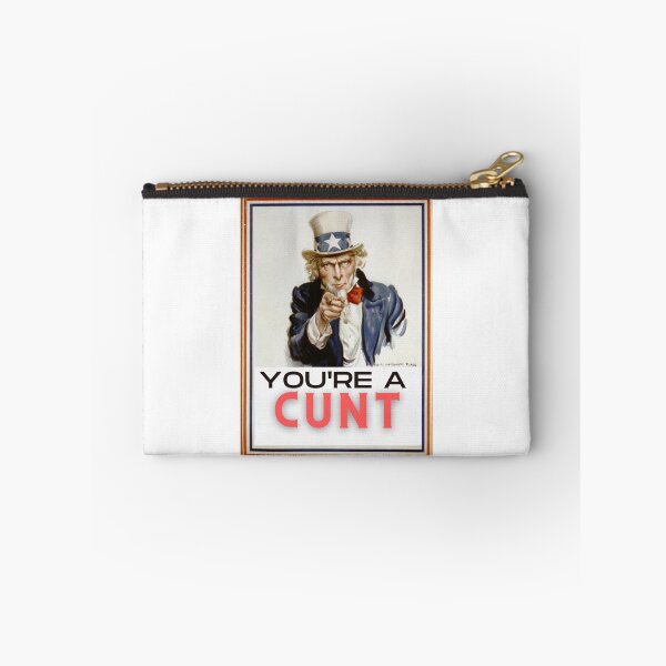 Item preview,  You're A Cunt designed and sold by Flirt-Teez.