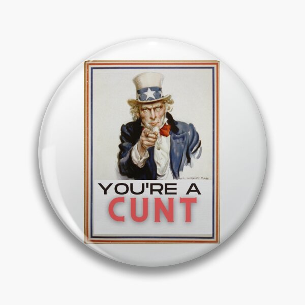 Item preview,  You're A Cunt designed and sold by Flirt-Teez.