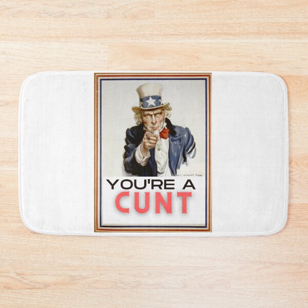 Item preview,  You're A Cunt designed and sold by Flirt-Teez.